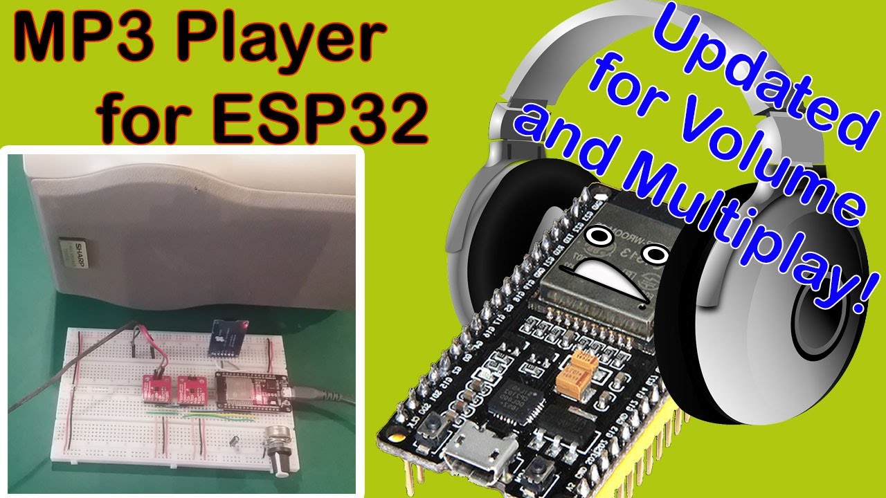 Improving Our ESP32 MP3 Player - XTronical